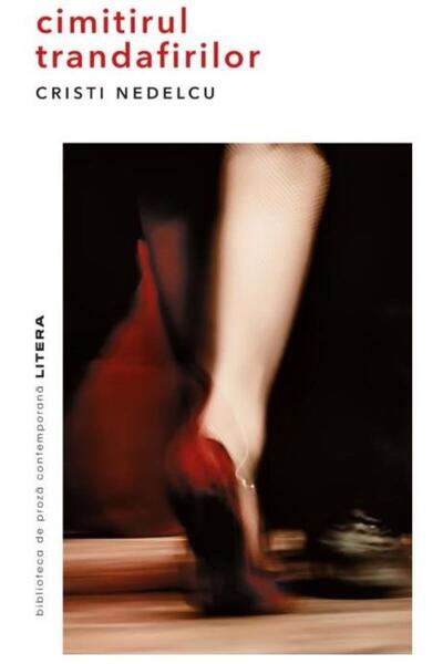Editura Litera Cimitirul trandafirilor, Cristi Nedelcu