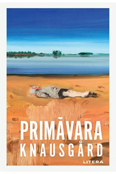 Editura Litera Primavara, Karl Ove Knausgard