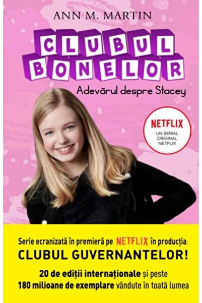 Editura Litera Clubul Bonelor. Adevarul despre Stacey, Ann M. Mar