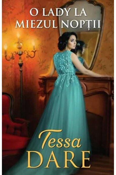 Editura Litera O lady la miezul noptii, Tessa Dare