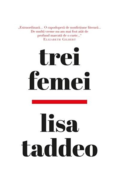 Editura Litera Trei femei, Lisa Taddeo