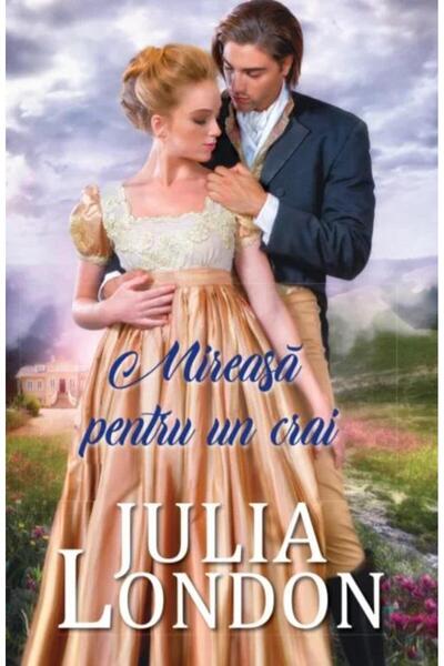 Editura Litera Mireasa pentru un crai, Julia London