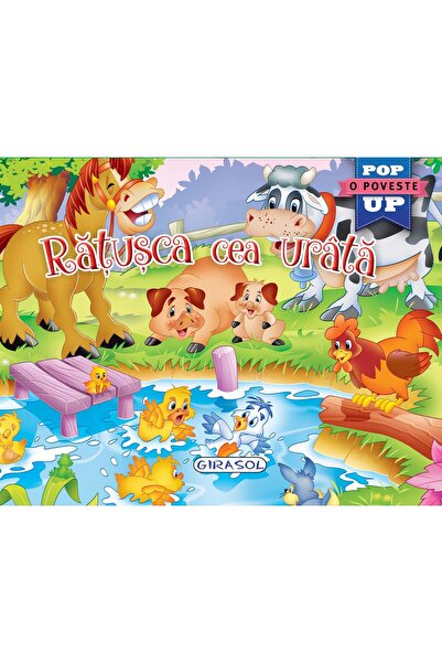 Editura Girasol Ratusca cea urata. Carte pop-up