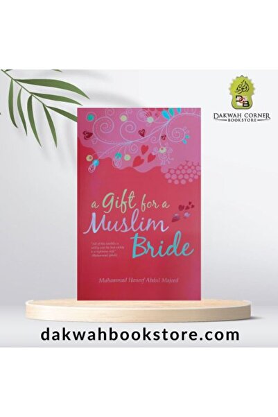 Dawah Cornor Bookstore هدية للعروس المسلمة (P/B)