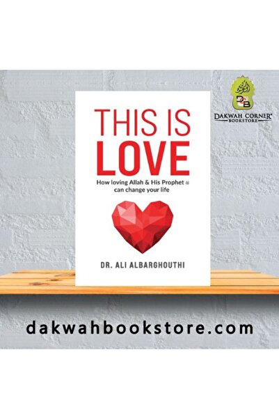 Dawah Cornor Bookstore This is Love [3rd Edition]