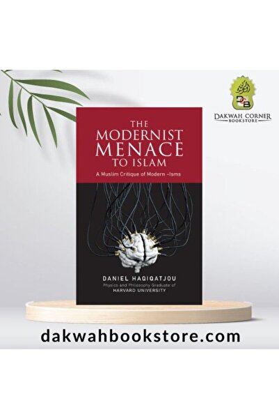 Dawah Cornor Bookstore The Modernist Menace To Islam