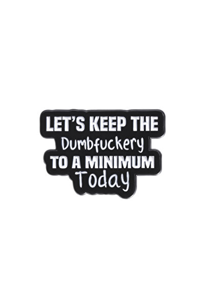 Choice QHXZ951 دبابيس مينا مخصصة تحمل اقتباسات مضحكة، دعونا نحافظ على الحد ال...