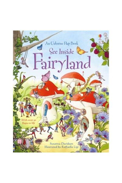 Usborne Publishing Vezi în interiorul Tărâmului Zânelor carte cu clapete - Se...