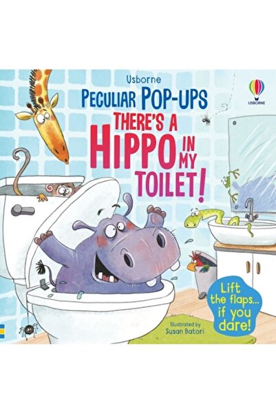 Usborne There's a Hippo in my Toilet! by Sam Taplin