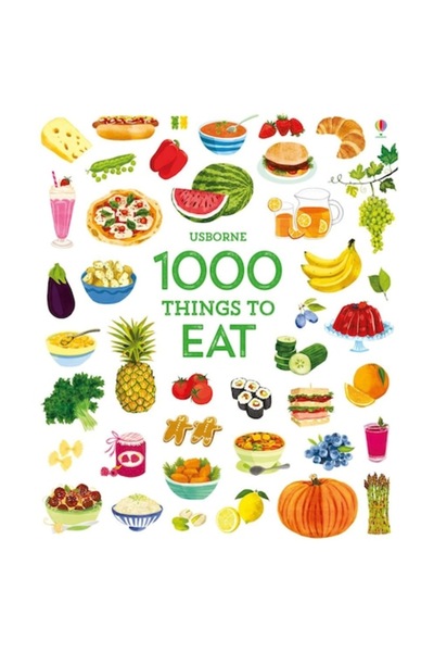 Usborne Publishing 1000 de lucruri de mâncat, dictionar ilustrat - 1000 Thing...