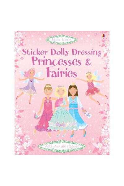 Usborne Publishing Sticker Dolly Dressing Princesses & Fairies - Prințese și ...