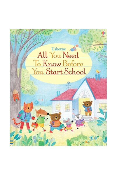Usborne Publishing Tot ce trebuie să știi înainte de a începe școala - All yo...
