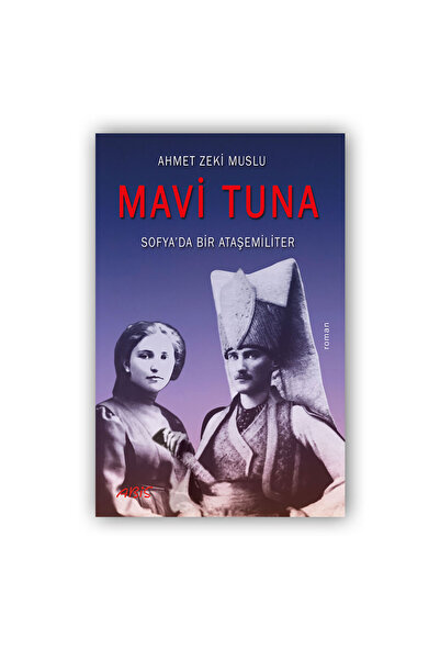 Mavi Tuna - A.Zeki Muslu