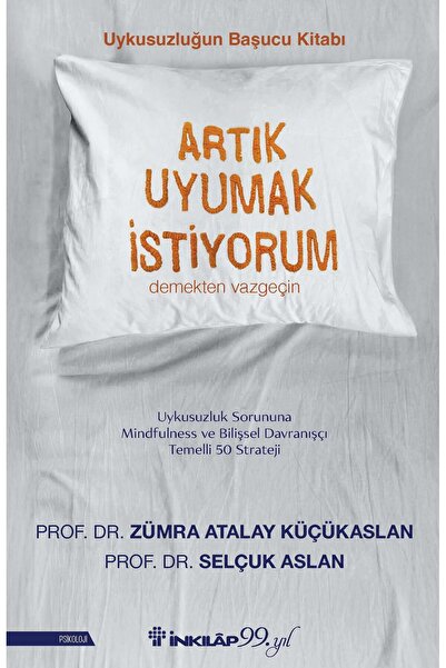 İnkılap Kitabevi Artık Uyumak İstiyorum