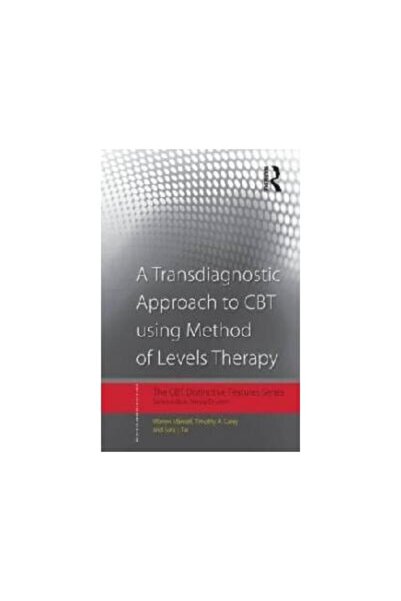 Taylor & Francis Transdiagnostic Approach to CBT Using Method of Le