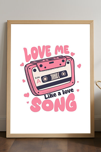 Duvarda Love Me Song Next Αφίσα με φυσικό ξύλινο πλαίσιο, διακοσμητικός πίνακ...