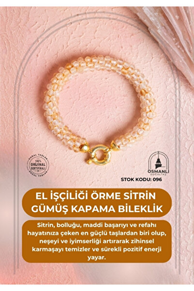 OSMANLI DOĞAL TAŞ Certified Handcrafted Knitted Citrine Silver Clasp Bracelet (Sk:096)