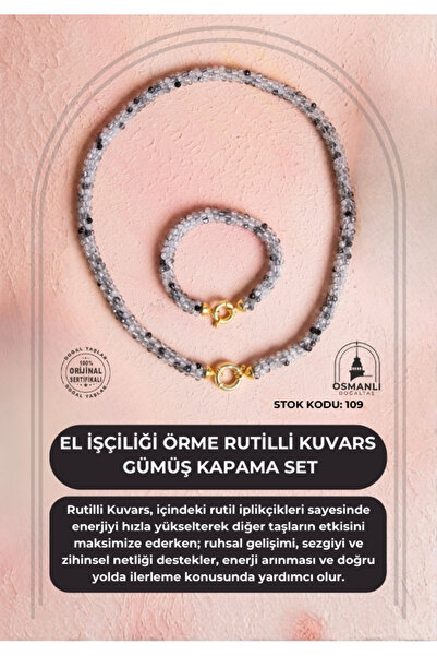 OSMANLI DOĞAL TAŞ Certified Handcrafted Knitted Rutilli Quartz Sealing Set (Sk:109)