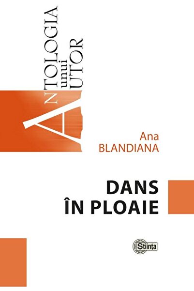 Editura Stiinta Dancing in the Rain, Ana Blandiana