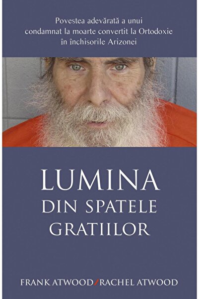 Editura Sophia The Light Behind Bars. The True Story of
