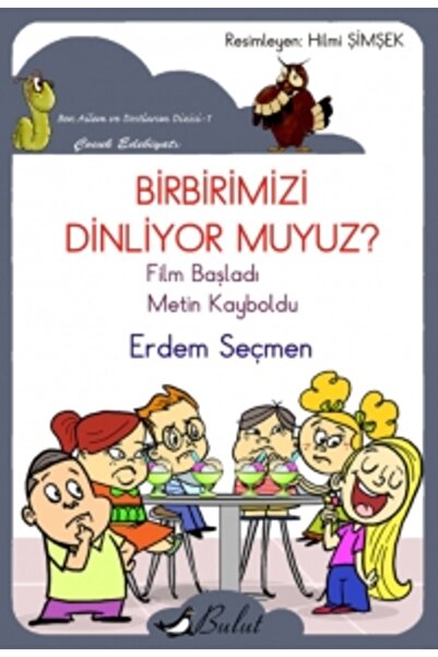 Bulut Yayınları هل نستمع إلى بعضنا البعض؟ سلسلة أنا والعائلة والأصدقاء - 1، ل...