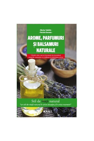 MAST Arome, parfumuri si balsamuri naturale