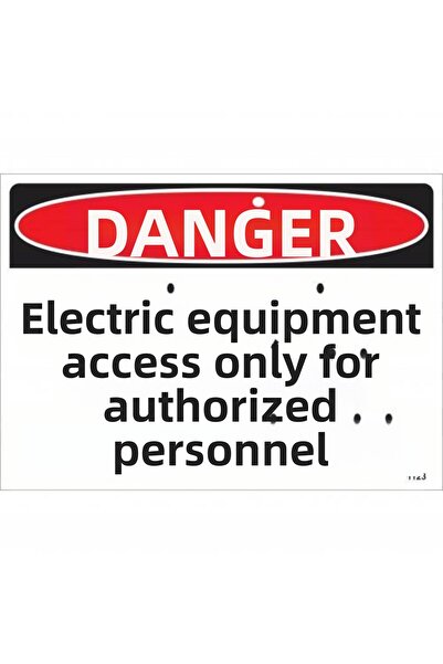 Ethab Ticaret Danger Electrical Equipment Only Authorized Personnel May Enter...