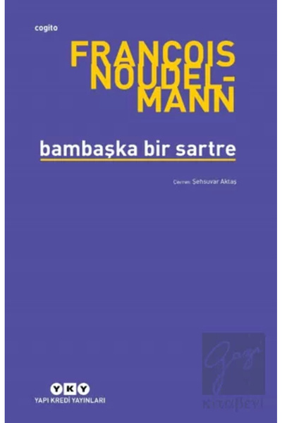 Yapı Kredi Yayınları Bambaşka Bir Sartre
