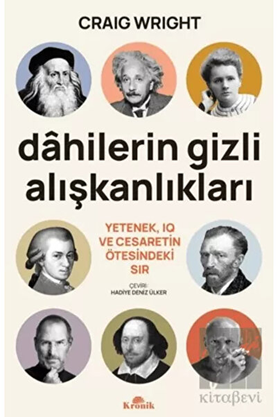 Kronik Kitap Dahilerin Gizli Alışkanlıkları