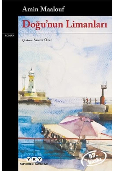Yapı Kredi Yayınları Doğu'nun Limanları