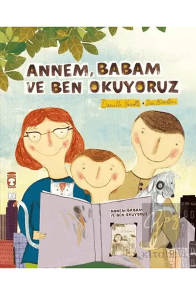 Timaş Çocuk Annem Babam Ve Ben Okuyoruz