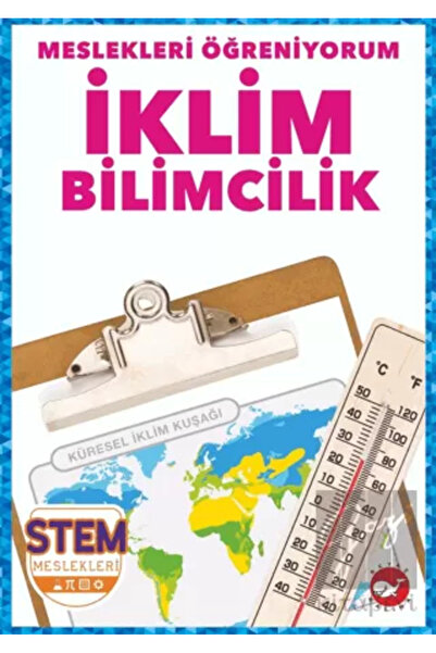 Beyaz Balina Yayınları I'M Learning Professions - Climate Science Stem Profes...