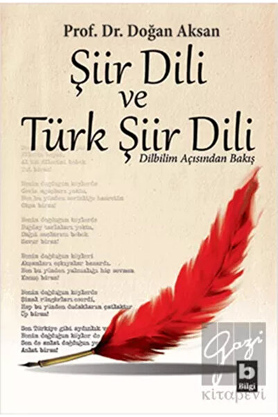 Bilgi Yayınevi Şiir Dili ve Türk Şiir Dili