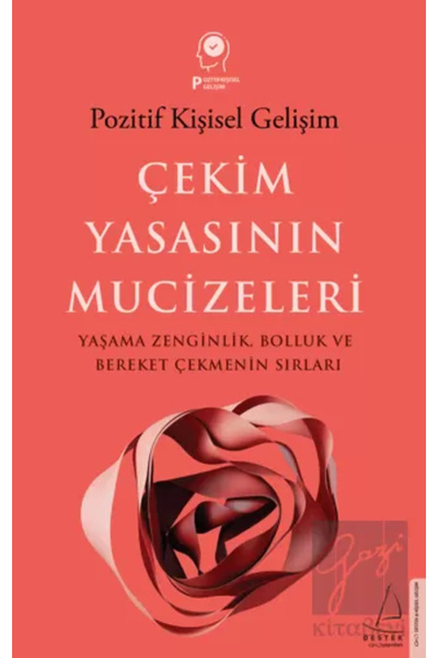 Destek Yayınları Çekim Yasasının Mucizeleri
