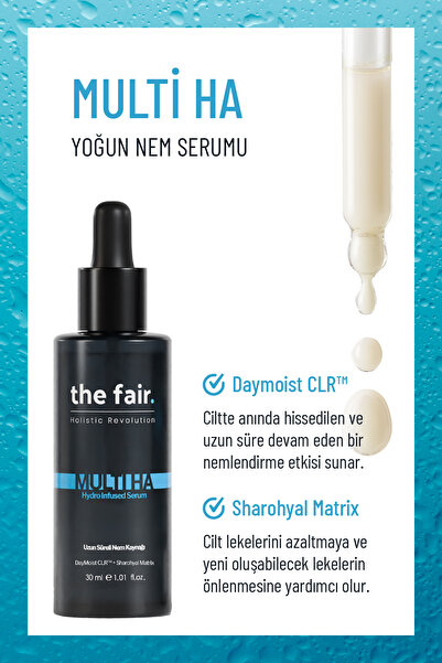 the fair. Multi Ha Multi-hydro Infused %3 Hyaluronik Asit Yoğun Nemlendirici Cilt Bakım Serumu 30 ml