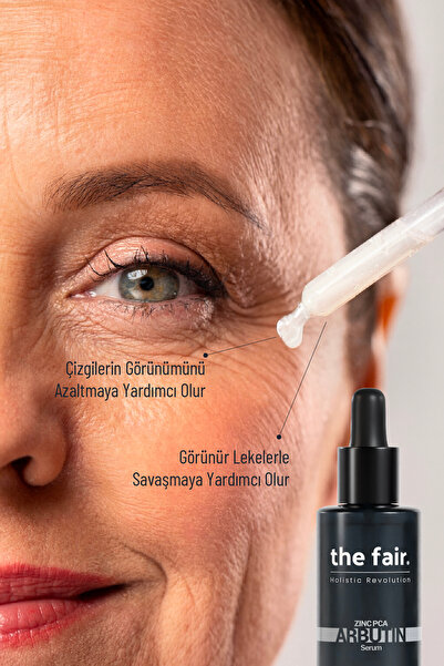 the fair. the fair. Arbutin Cilt Tonu Eşitleyici Leke Karşıtı Bakım Serumu %1 Arbutin+ %0.5 Uva Ursi 30 ml.