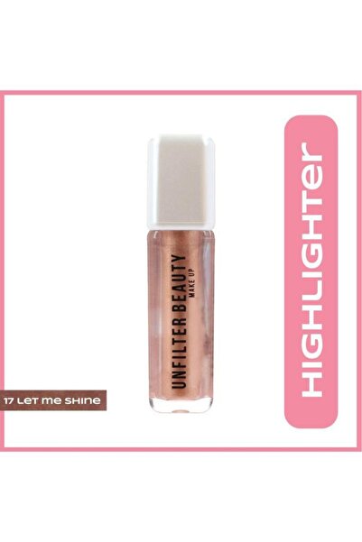 Unfilter Beauty Likit Aydınlatıcı 17 Let Me Shıne
