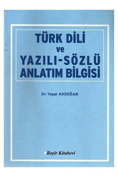Genel Markalar Türk Dili Ve Yazılı-Sözlü Anlatım Bilgisi Yaşar Akdoğan