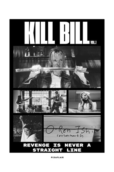 Pixaflair - Kill Bill - Revenge - Çerçevesiz Poster