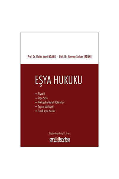 Genel Markalar Eşya hukuku - Mehmet Serkan Ergüne, Haluk Nami Nomer