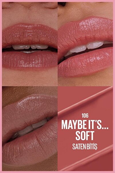 Maybelline New York Serum Etkili Hyalüronik Asit ve Besleyici Yağ İçeren Ruj - 106 Maybe It's Soft