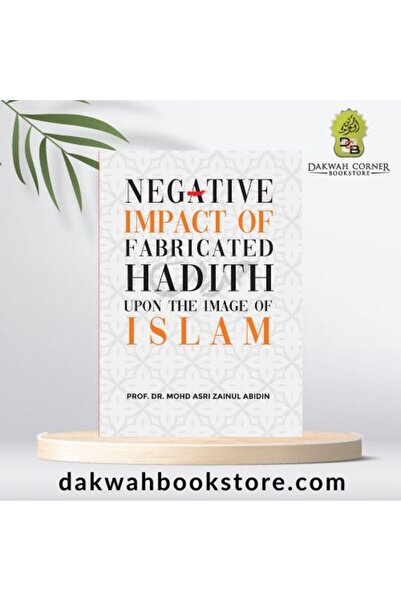 Dawah Cornor Bookstore الأثر السلبي للأحاديث الموضوعة - د. مازة