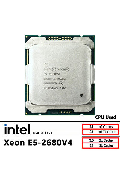 Intel Xeon 2680 V4 E5-2680V4 Used CPU 2.4 GHz fourteen cores 35M 120W 14nm A 2011-3