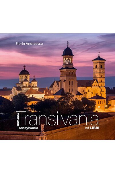 Editura Ad Libri Album Transilvania (romana-engleza), Dana Ciolca