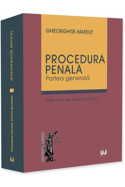 Editura Universul Juridic Criminal procedure. General part, 2nd edition,