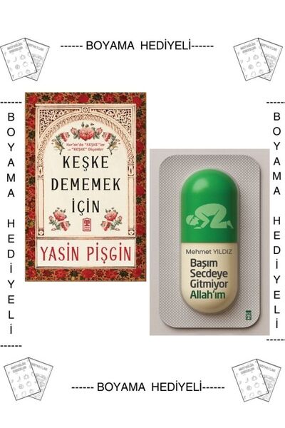 Timaş Yayınları Boyamalı (2) Keşke Dememek İçin Yasin Pişgin - Başım Secdeye ...