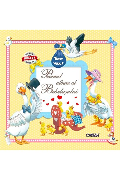 Crisan Primul album al bebelușului (Tony Wolf) — Ediția a 3-a