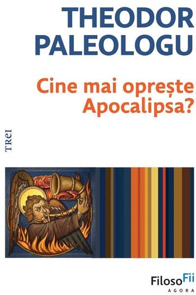 Editura Trei Cine mai opreste Apocalipsa? [cu autograful autoru