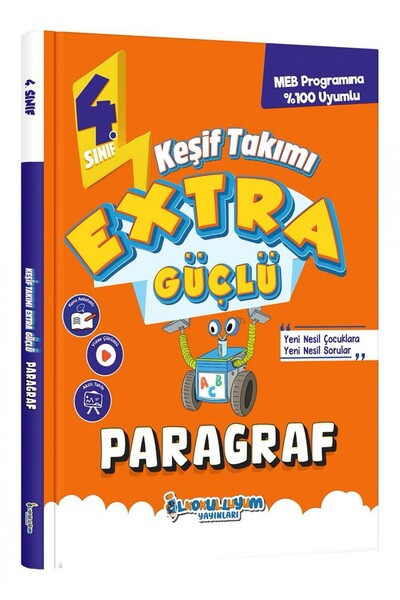 ilkokulluyum YAYINLARI KEŞİF TAKIMI 4.SINIF EXTRA GÜÇLÜ PARAGRAF