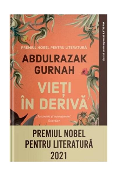 Editura Litera Vieti in deriva, Abdulrazak Gurnah